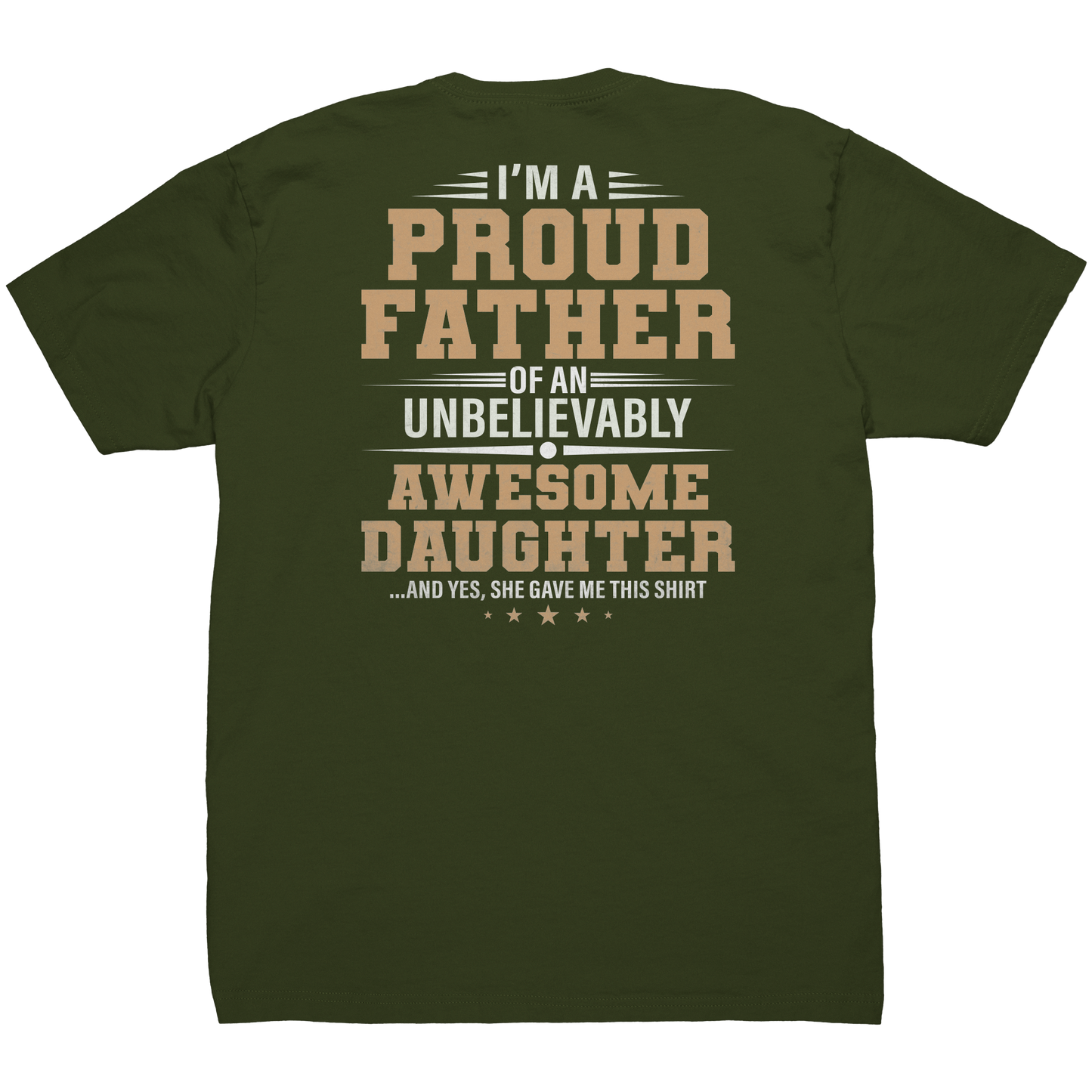 Proud_Father_-_T-Shirt_-_Military_Green_Back_Mockup.png